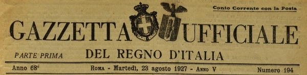 Gazzetta ufficiale del Regno d'Italia Anno 68 Marted 28 Agosto 1927 Numero 194